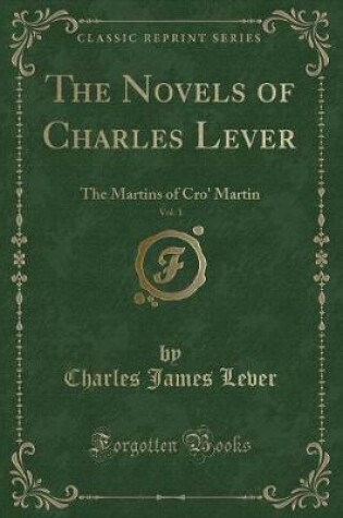 Cover of The Novels of Charles Lever, Vol. 1