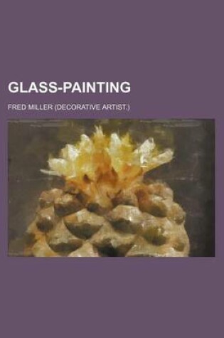 Cover of Glass-Painting