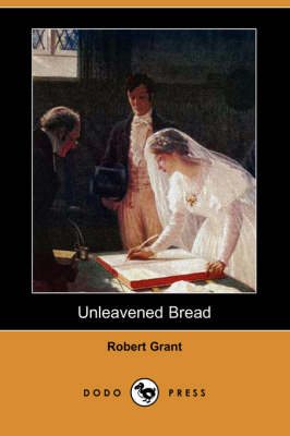 Book cover for Unleavened Bread (Dodo Press)