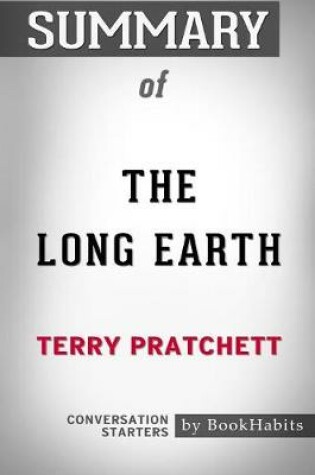 Cover of Summary of the Long Earth by Terry Pratchett
