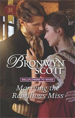 Cover of Marrying the Rebellious Miss