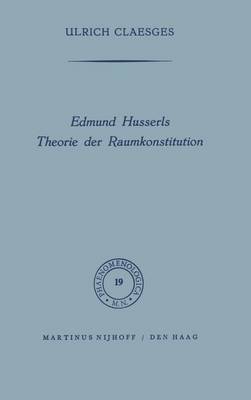 Cover of Edmund Husserls Theorie Der Raumkonstitution