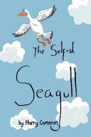 Cover of The Selfish Seagull