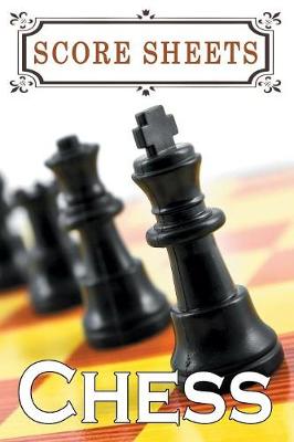 Book cover for Chess Score Sheets