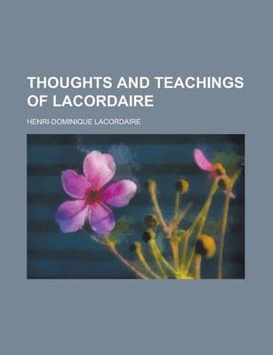 Book cover for Thoughts and Teachings of Lacordaire