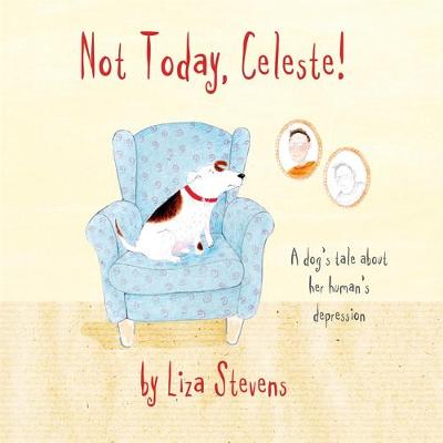 Book cover for Not Today, Celeste!