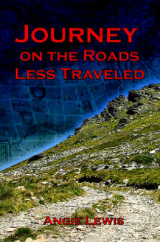 Cover of Journey on the Roads Less Traveled