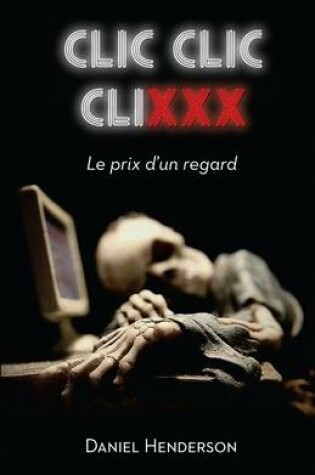 Cover of CLIC, CLIC, CLIXXX