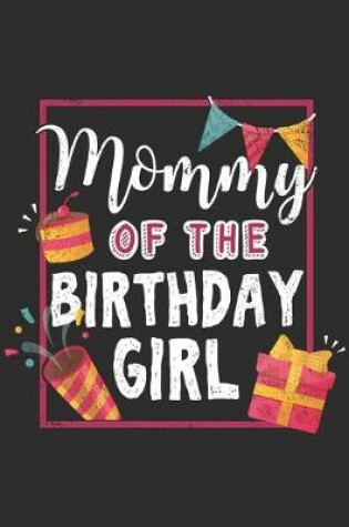 Cover of Mommy Of The Birthday Girl