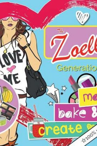 Cover of The Zoella Generation