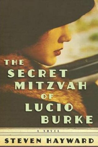 Cover of The Secret Mitzvah of Lucio Burke