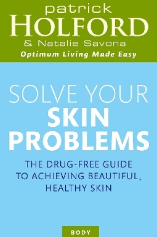 Cover of Solve Your Skin Problems