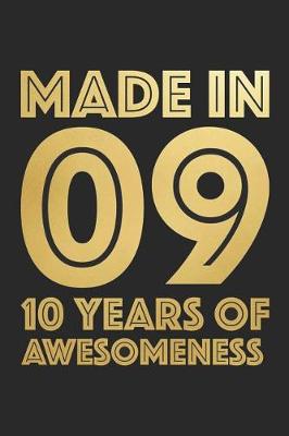 Book cover for Made In 2009 10 Years of Awesomeness