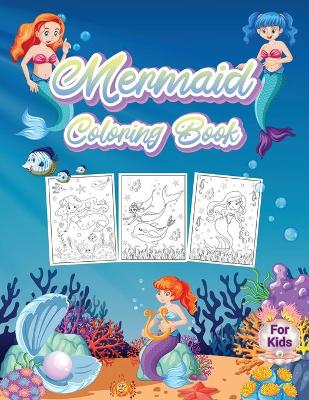 Book cover for Mermaid Coloring Book For Kids