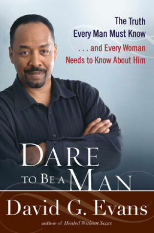 Cover of Dare To Be A Man