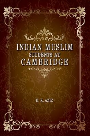 Cover of Indian Muslim Students at Cambridge