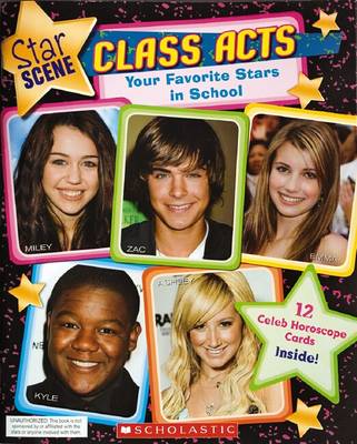 Book cover for Star Scene Class Acts: Your Favourite Stars in School