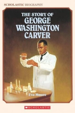 Cover of The Story of George Washington Carver