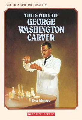 Book cover for The Story of George Washington Carver