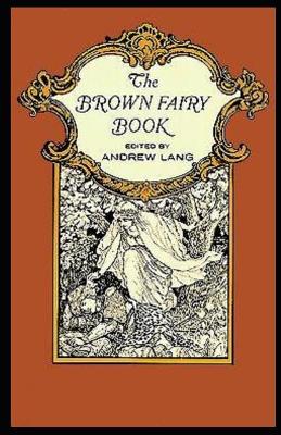 Book cover for The brown fairy book illustrated edition