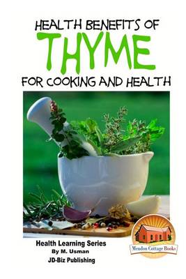 Book cover for Health Benefits of Thyme For Cooking and Health