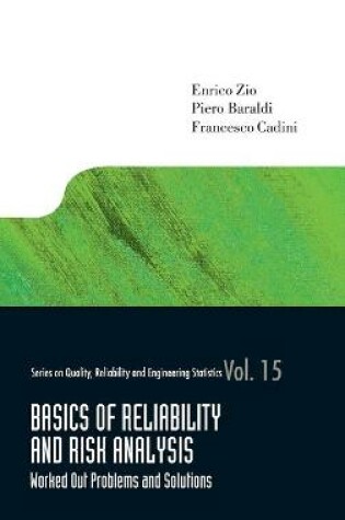 Cover of Basics Of Reliability And Risk Analysis: Worked Out Problems And Solutions