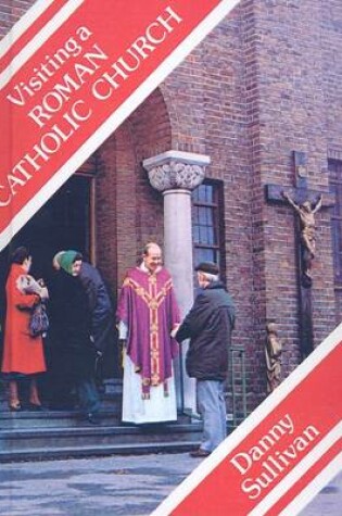 Cover of Visiting a Roman Catholic Church