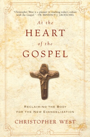 Cover of At the Heart of the Gospel