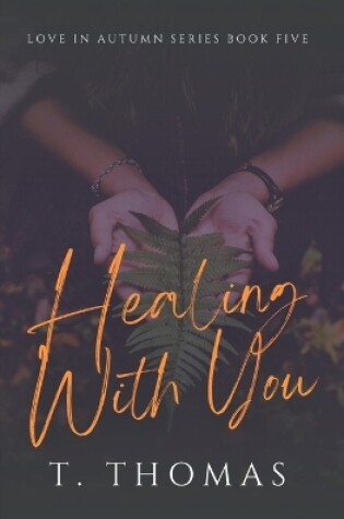 Cover of Healing With You