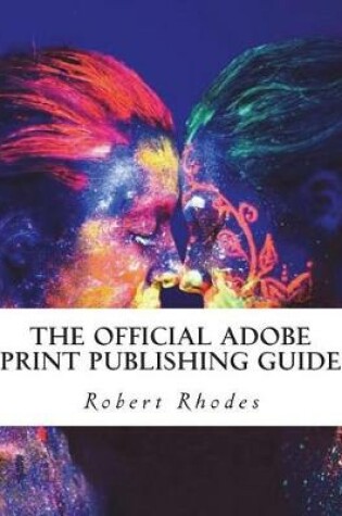 Cover of The Official Adobe Print Publishing Guide