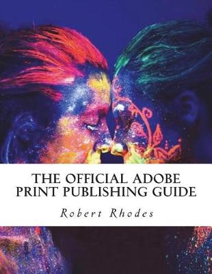 Book cover for The Official Adobe Print Publishing Guide