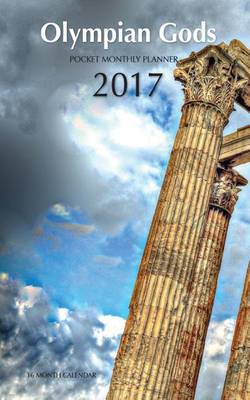 Book cover for Olympian Gods Pocket Monthly Planner 2017