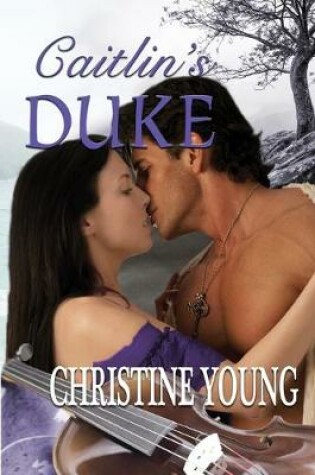 Cover of Caitlin's duke