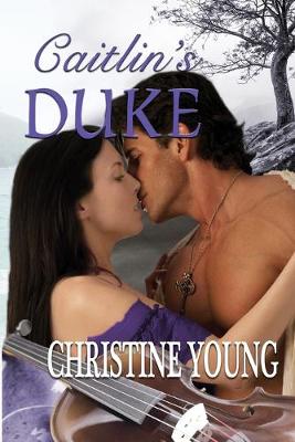 Book cover for Caitlin's duke