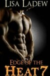 Book cover for Edge of the Heat 7