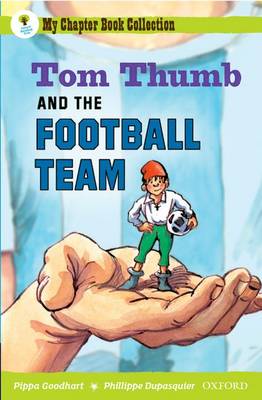 Book cover for Oxford Reading Tree: All Stars: Pack 2A: Tom Thumb and the Football Team