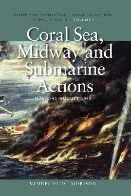 Book cover for Coral Sea, Midway and Submarine Actions, May 1942 - August 1942