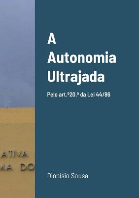 Book cover for A Autonomia Ultrajada