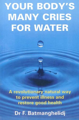 Book cover for Your Body's Many Cries for Water