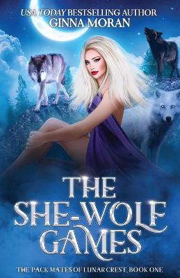 Book cover for The She-Wolf Games