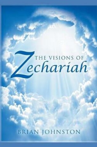 Cover of The Visions of Zechariah