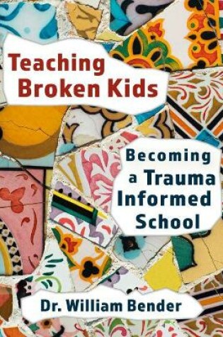 Cover of Teaching Broken Kids