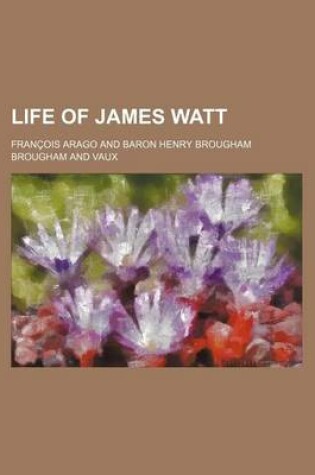 Cover of Life of James Watt