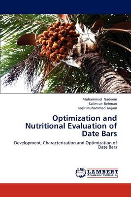 Book cover for Optimization and Nutritional Evaluation of Date Bars