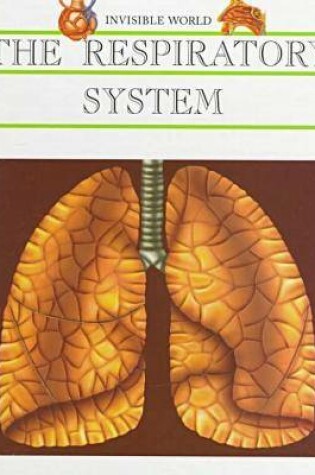 Cover of The Respiratory System