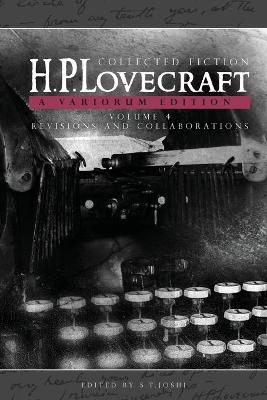 Book cover for Collected Fiction Volume 4 (Revisions and Collaborations)