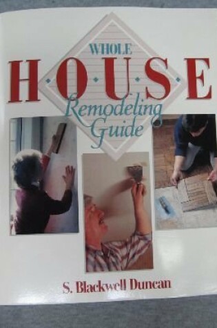 Cover of Whole House Remodeling Guide - H/C