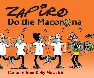 Book cover for Zapiro Annual 2020: Do the Macorona