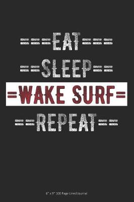 Book cover for Eat Sleep Wake Surf Repeat