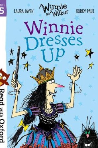 Cover of Read with Oxford: Stage 5: Winnie and Wilbur: Winnie Dresses Up
